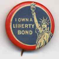 Button: I Own A Liberty Bond. [World War One, 1917-1919.]