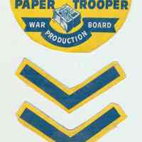 Arm patch, Paper Trooper, and 3 chevron stripes from the War Production Board given to Katherine Marinovich of Hoboken, no date, ca. 1943-45.