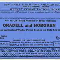 Ticket sample: New Jersey & New York R.R. Weekly Commutation Ticket; Oradell & Hoboken. Unissued. N.d., 1964.