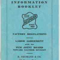 Employee Information Booklet. R. Neumann & Co., Hoboken, N.J., 1978. Factory Regulations. Labor Agreement.