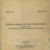 Report on the City of Hoboken, N.J. Report No. 244. March 1923. National Board of Fire Underwriters (N.Y.)