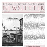 Hoboken Historical Museum Newsletter [Second Series], Volume 16, Number 2, Spring 2010.