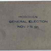 Hoboken General Election. Nov. 7, 1911.