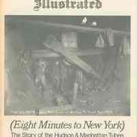 Article: Eight Minutes to New York. The Story of the Hudson & Manhattan Tubes. Reprint from American History Illustrated, Aug. 1974.