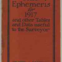 Solar Ephemeris for 1917 & other Tables & Data useful to the Surveyor. K&E, copyright 1916.