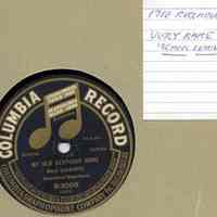 Phonograph record "My Old Kentucky Home" (Words and Music by Stephen C. Foster) sung by Male Quartette, Educational Department, 78 rpm Columbia Record