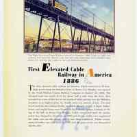          pg 54: 47. First Elevated Cable Railway in America 1886
   