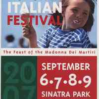 Postcard: Hoboken Italian Festival. The Feast of the Madonna Dei Martiri. September 6, 7, 8 & 9, 2007. Sinatra Park, Hoboken.