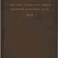 Hoboken reading room copy 1: Manual of the Mother Church. The First Church of Christ, Scientist. By Mary Baker Eddy. 89th Ed. 1914.