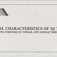 Physical Characteristics of NJ Transit. Including Portions of Conrail & Amtrak Territories. Issued by Rules Dept. 3rd edition, Aug. 1992.