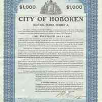 Digital image, printed document: City of Hoboken, School Bond , Series A, $1000. Issued Jan 1, 1918.