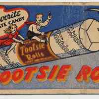 Matchbook covers, 3, advertising Tootsie Rolls. No date, circa 1940-1950.