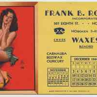 Blotter, ink: Pin-up calendar blotter imprinted Frank B. Ross Co., 507 8th St., Hoboken, N.J., Dec. 1944.