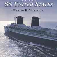 Picture History of the SS United States.