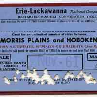 Ticket, transportation: Erie-Lackawanna Railroad Co., Restricted Monthly Commutation Ticket between Morris Plains & Hoboken; Nov. 1961