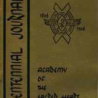 Booklet: Centennial Journal. 1868-1968. Academy of the Sacred Heart. (Hoboken.)