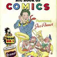 Cocomalt premium: Cocomalt Big Book of Comics Featuring Joe Penner. Issued by R.B. Davis Co., Hoboken, 1938.