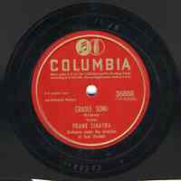 Record: "Cradle Song." Vocal by Frank Sinatra. Conducted by Axel Stordahl. Columbia Records. 78 rpm. No.36868[CO33933].