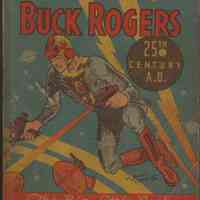 Cocomalt premium: Buck Rogers in The 25th Century A.D. BLB. Issued by R.B. Davis Co., Hoboken, N.J., ca. 1933.