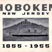 Hoboken Centennial Brochure, 1855-1955.