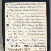 Eight-Track Cartridge, Frank Sinatra : Non commercial recording of selected tracks from the "Trilogy" Reprise boxed set.