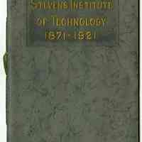 Booklet: Stevens Institute of Technology 1871 -1921.