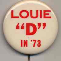 Political button: Louie "D" in 