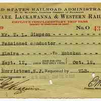 Pass: Employe Complimentary Trip Pass for travel from Elmira to Hoboken issued to T.L. Simpson by U.S. Railroad Administration; Delaware, Lackawanna & Western R.R. Co., Hoboken, Sept. 12, 1919.