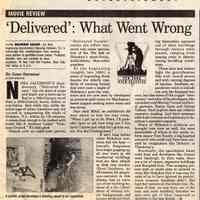 Newspaper reviews/articles re "Delivered Vacant"; a documentary film by Nora Jacobson. Various newspapers, 1992-1993.