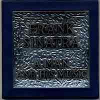 Sinatra limited edition record album: Frank Sinatra: A Man and His Music. Reprise Records 1016. 1965.