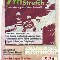 Poster: Mile Square Theatre presents 7th Inning Stretch. 7 ten-minute plays about baseball. Hoboken, (2003).