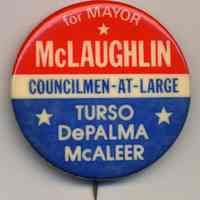 Political button: Re-elect Edward A. McLaughlin. Vote Column "A." (Hoboken, n.d., ca. 1971-1981.)