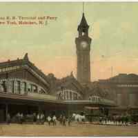 Postcard: Lackawanna R.R. Terminal and Ferry to N.Y., Hoboken, N.J. N.d., ca. 1910-1914.