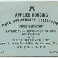 Admittance card: Applied Housing, Tenth Anniversary Celebration, Pier C, Hoboken, Sept. 10, 1983.