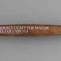 Keychain: wooden gavel imprinted: Kimberly Glatt for Mayor, Vote Column 11-I. (Hoboken, Oct.-Nov. 2009.)