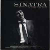 Brochure: Sinatra: An American Icon. March 4 - September 4, 2015. Exhibit at The New York Public Library for the Performing Arts, (Lincoln Center, New York.)