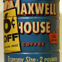 Can: Maxwell House Coffee, Fine Grind, two-pound container, Hoboken, no date, ca. 1950-1960.