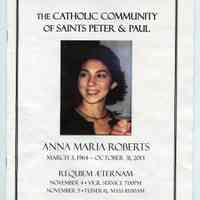 Memorial program: Anna Maria Roberts, March 3, 1964 - October 31, 2013.