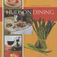 Hudson Dining. 2003. A Restaurant Guide. A Publication of the Hudson Reporter.