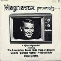 Record album, Frank Sinatra : "Magnavox presents... ". Reprise.33 rpm. Stereo. PRO 578