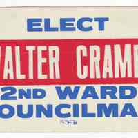 Political sticker for Walter Cramer, City Council candidate for the Second Ward, Hoboken, n.d., ca. 1973-1979.