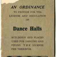 Statute: An Ordinance to Provided for the License & Regulation of Dance Halls; Buildings & Places Used for Dancing & Fixing the License Fee Therefor. Hoboken, March 20, 1928.