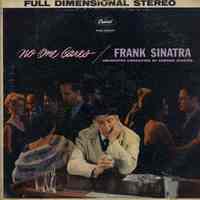 Record album, Frank Sinatra: "No One Cares." Capitol Records. 33 rpm. Stereo. No. SW-1221