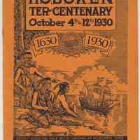 Program: Hoboken Ter-Centenary, October 4th to 12th, 1930. 1630-1930. Official Program.