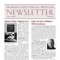 Hoboken Historical Museum Newsletter [Second Series], Volume 13, Number 3, May-June 2007.