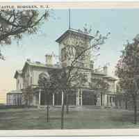 Postcard: Stevens Castle, Hoboken, N.J. No date, circa 1915-1930; unposted.