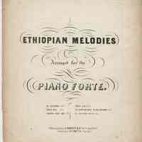 Sheet music: Ethiopian Melodies. "Oh Susanna." Written & composed by Stephen C. Foster