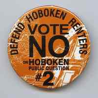 Button: Defend Hoboken Renters. Vote NO on Hoboken Public Question #2. (ballot question in election held Nov. 6, 2012.)