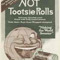 Ad, Tootsie Rolls: Nut Tootsie Rolls. The Sweets Company of America Inc, New York, 1919.