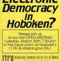 Flier: first open meeting of advocacy organization, ITCH (Information Technology for the City of Hoboken), March 30, 1993.